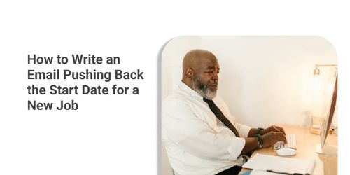 how-to-write-an-email-pushing-back-the-start-date-for-a-new-job-routine